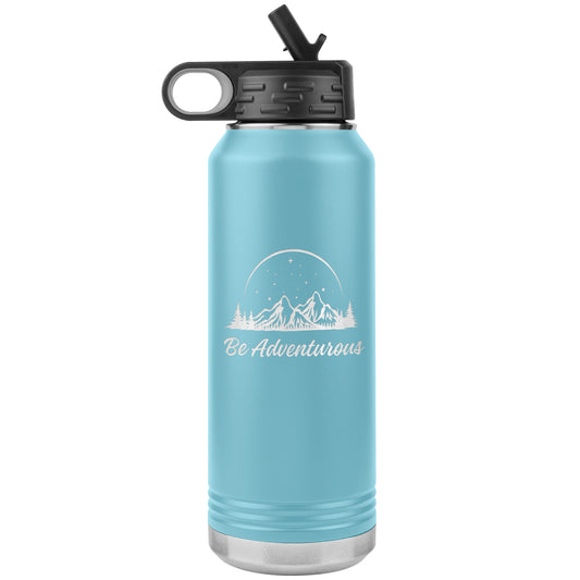 Be Adventurous - 32oz Water Bottle Insulated